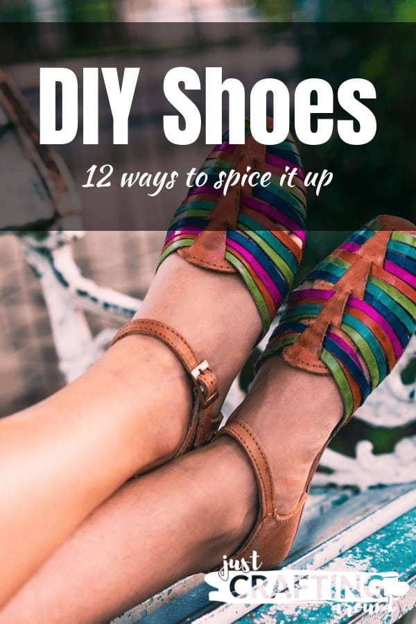 DIY Shoes – 12 ways to spice it up