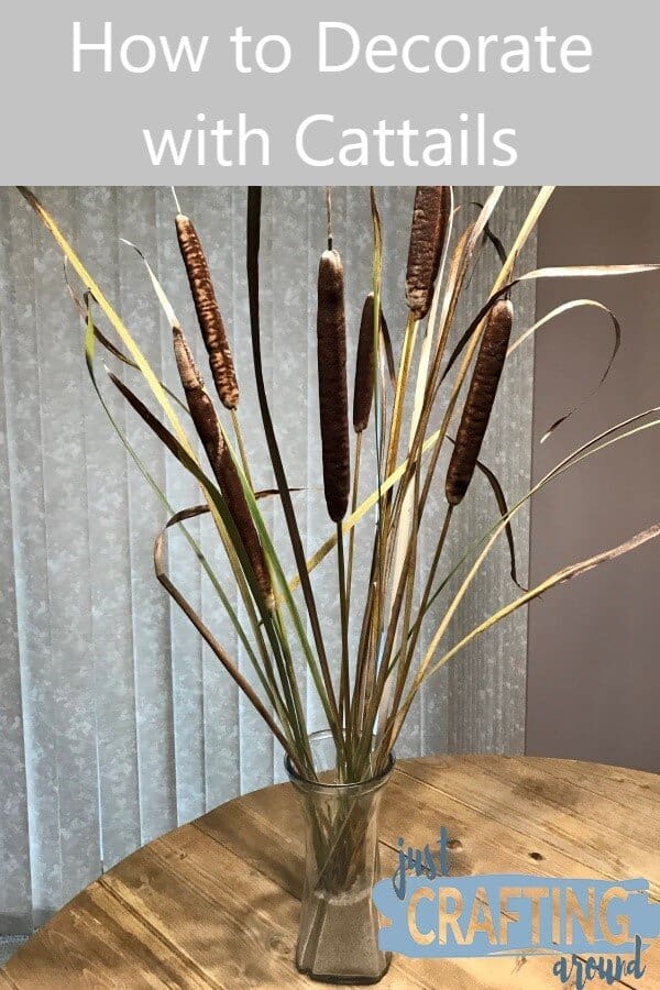 How to Decorate with Cattails