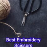 Best Embroidery Scissors 1