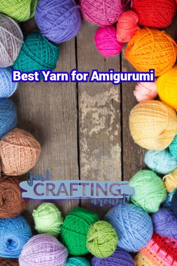 5 Best Yarn for Amigurumi in 2021 JustCraftingAround