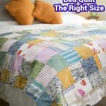How to Make a Bed Quilt The Right Size 2